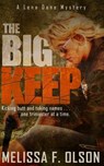 The Big Keep - Melissa F. Olson - 9781939996213