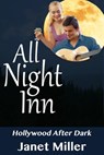 All Night Inn - Janet Miller - 9781940070063