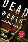 Dead World Resurrection - Joe McKinney - 9781940161723