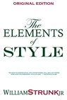 The Elements of Style - Strunk William ; William Strunk - 9781940177038