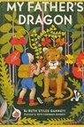 My Father's Dragon - Ruth Stiles Gannett - 9781940177939