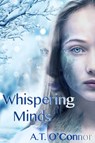 Whispering Minds - A.T. O'Connor - 9781940180007