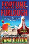 Fortune Furlough - Jana DeLeon - 9781940270647