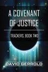 A Covenant of Justice - David Gerrold - 9781940363134