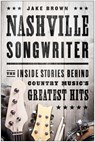 Nashville Songwriter - Jake Brown - 9781940363509