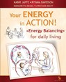 Your Energy in Action! - Kabir Jaffe - 9781940458014