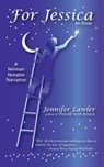 For Jessica - Jennifer Lawler - 9781940480053