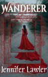 The Wanderer - Jennifer Lawler - 9781940480183
