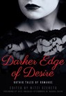 The Darker Edge of Desire - Mitzi Szereto ; Kate Douglas - 9781940550008