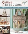 Quilted Bags and Gifts: 36 Classic Quilting Projects to Make and Give - Akemi Shibata - 9781940552231