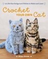 Crochet Your Own Cat - Mieko Shindo - 9781940552934