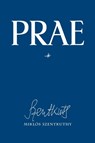 Prae, Vol. 1 - Miklos Szentkuthy - 9781940625089