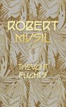 Thought Flights - Professor Robert Musil - 9781940625102