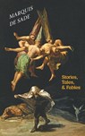 Stories, Tales, & Fables - Marquis De Sade ; Guillaume Apollinaire - 9781940625720