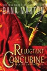 Reluctant Concubine - Dana Marton - 9781940627106