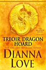 Treoir Dragon Hoard - Dianna Love - 9781940651644