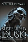 Suspended in Dusk II - Stephen Graham Jones - 9781940658971