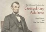 The Ultimate Guide to the Gettysburg Address - David Hirsch ; Dan Van Haften - 9781940669670