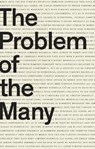 The Problem of the Many - DONNELLY,  Timothy - 9781940696485