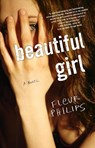 Beautiful Girl - Fleur Philips - 9781940716473