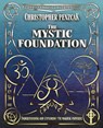 The Mystic Foundation - Christopher Penczak - 9781940755144