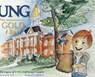 UNG The Gold I See!: The Legacy of UNG's Dahlonega Campus - Bonita Jacobs - 9781940771502