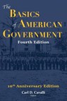 The Basics of American Government - Carl Cavalli - 9781940771908