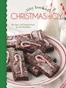 Tiny Book of Christmas Joy: Recipes & Inspiration for the Holidays - Phyllis Hoffman Depiano - 9781940772226