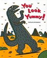 You Look Yummy! - Tatsuya Miyanishi - 9781940842066