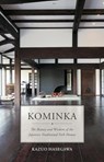 Kominka - Kazuo Hasegawa - 9781940842707