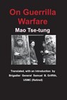 On Guerrilla Warfare - Mao Tse_tung - 9781940849539