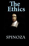 The Ethics - Benedict De Spinoza - 9781940849812