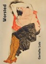 Worsted - Garielle Lutz - 9781940853475