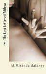 The Lost Letters of Mileva - Miguel Lopez Lemus - 9781940856063