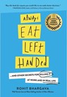 Always Eat Left Handed - Rohit Bhargava - 9781940858418