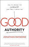 Good Authority - Jonathan Raymond - 9781940858777