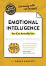 The Non-Obvious Guide to Emotional Intelligence (You Can Actually Use) - Kerry Goyette - 9781940858913
