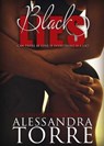 Black Lies - Alessandra Torre - 9781940941530