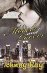 Models and Lovers - Paperback Edition - RAY,  Johnny - 9781940949154