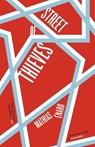 Street of Thieves - Mathias Énard - 9781940953014