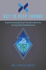 Key to Deep Change - Steve Smith - 9781941000182