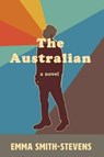 The Australian - SMITH-STEVENS,  Emma - 9781941088746