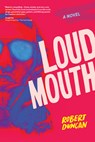 Loudmouth - Robert Duncan - 9781941110928