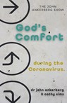 God’s Comfort During the Coronavirus - John Ankerberg ; Cathy Sims - 9781941135648