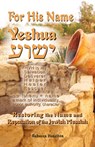 For His Name Yeshua - Rebecca Hazelton - 9781941173015