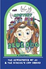 The Mystery of the Blue Dog - M. Carroll - 9781941237717