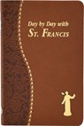 Day by Day with St. Francis - Peter A. Giersch - 9781941243312