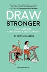 Draw Stronger - Kriota Willberg - 9781941250235