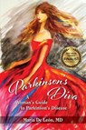 Parkinson's Diva - Maria De Leon MD - 9781941251485