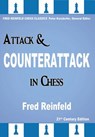 Attack & Counterattack in Chess - Fred Reinfeld - 9781941270622